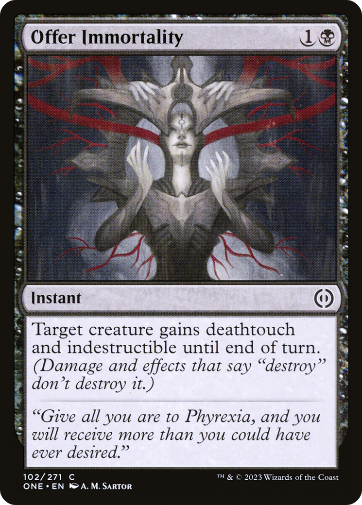 Offer Immortality [Phyrexia: All Will Be One] | GnG Games