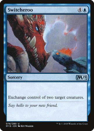 Switcheroo [Core Set 2019] | GnG Games