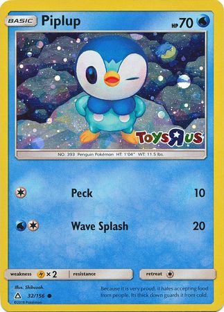 Piplup (32/156) (Toys R Us Promo) [Sun & Moon: Ultra Prism] | GnG Games