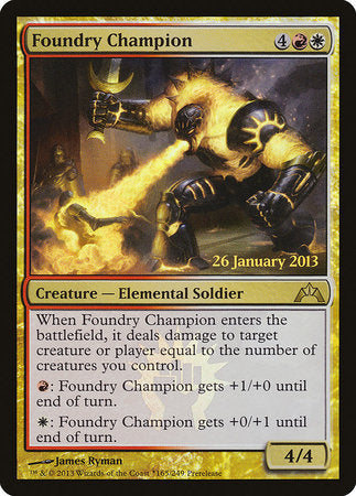 Foundry Champion [Gatecrash Promos] | GnG Games