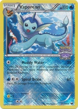 Vaporeon (25/108) (State Province Championship 2013 Promo) [Black & White: Dark Explorers] | GnG Games