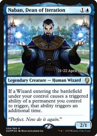 Naban, Dean of Iteration [Dominaria Promos] | GnG Games