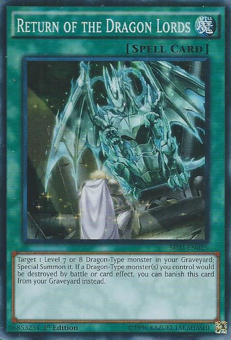 Return of the Dragon Lords [SR02-EN025] Super Rare | GnG Games