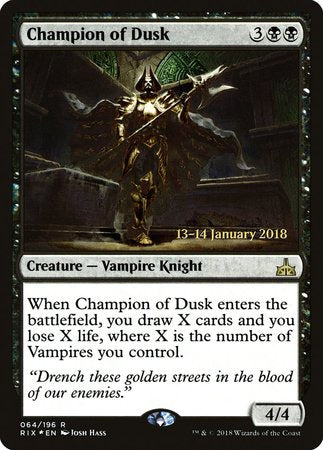 Champion of Dusk [Rivals of Ixalan Promos] | GnG Games