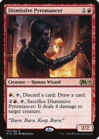 Dismissive Pyromancer [Core Set 2019] | GnG Games