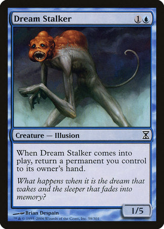 Dream Stalker [Time Spiral] | GnG Games