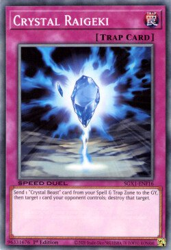 Crystal Raigeki [SGX1-ENF16] Common | GnG Games