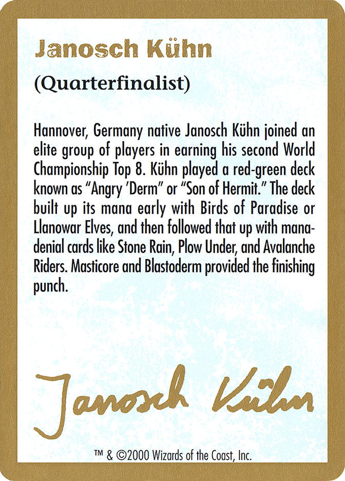 Janosch Kühn Bio (2000) [World Championship Decks 2000] | GnG Games