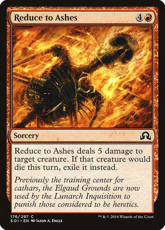 Reduce to Ashes [Shadows over Innistrad] | GnG Games