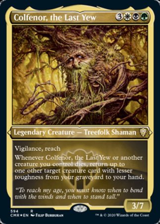 Colfenor, the Last Yew (Foil Etched) [Commander Legends] | GnG Games