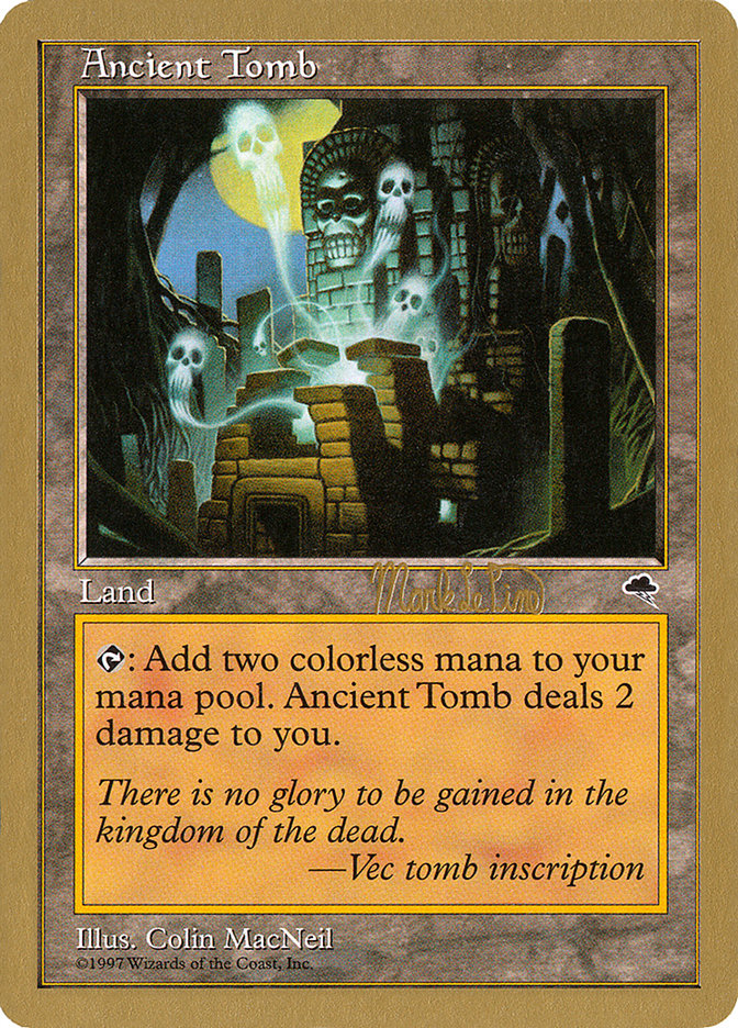 Ancient Tomb (Mark Le Pine) [World Championship Decks 1999] | GnG Games