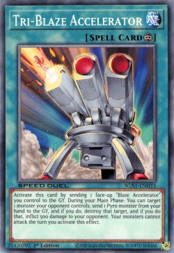 Tri-Blaze Accelerator [SGX1-ENH15] Common | GnG Games