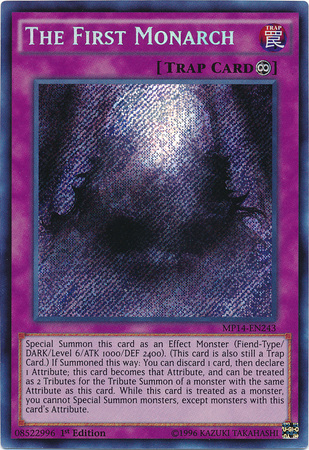 The First Monarch [MP14-EN243] Secret Rare | GnG Games