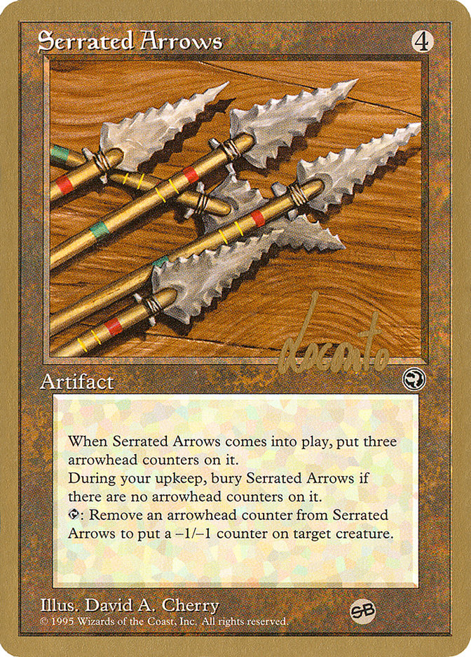 Serrated Arrows (Michael Loconto) (SB) [Pro Tour Collector Set] | GnG Games