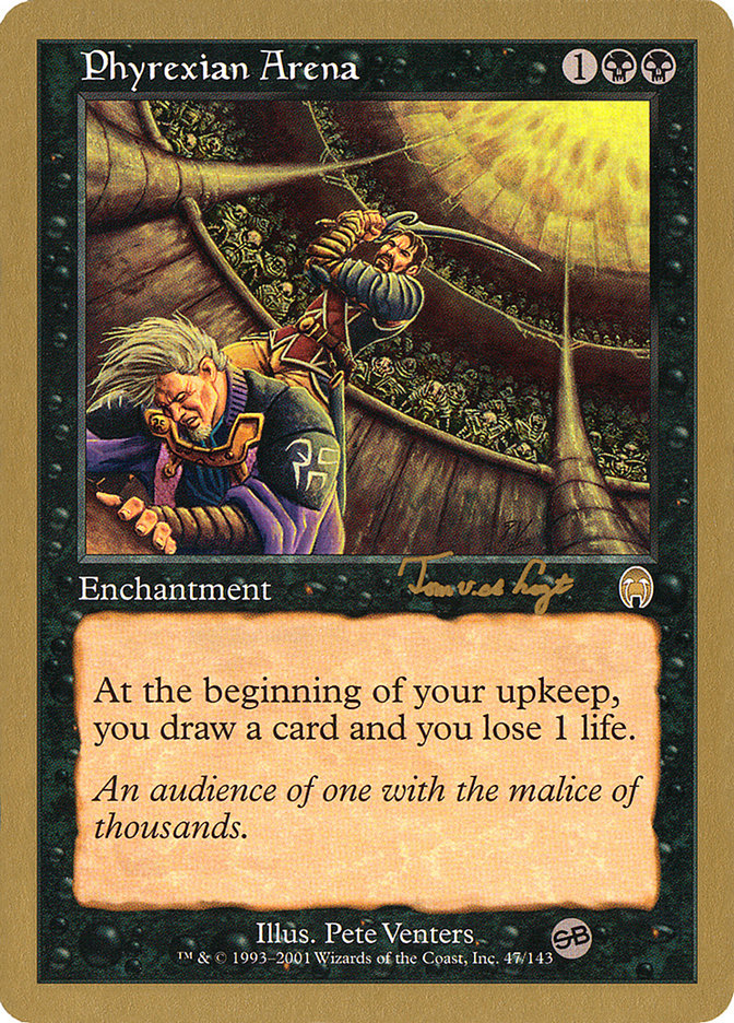 Phyrexian Arena (Tom van de Logt) (SB) [World Championship Decks 2001] | GnG Games