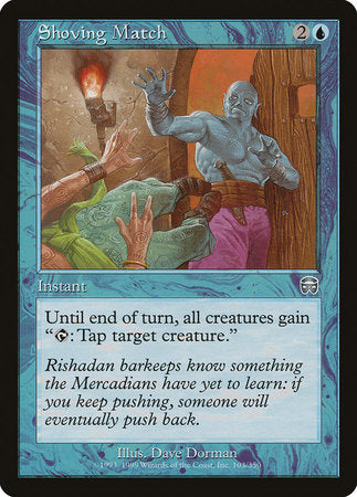 Shoving Match [Mercadian Masques] | GnG Games