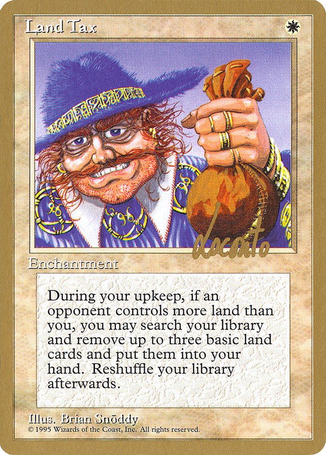 Land Tax (Michael Loconto) [Pro Tour Collector Set] | GnG Games