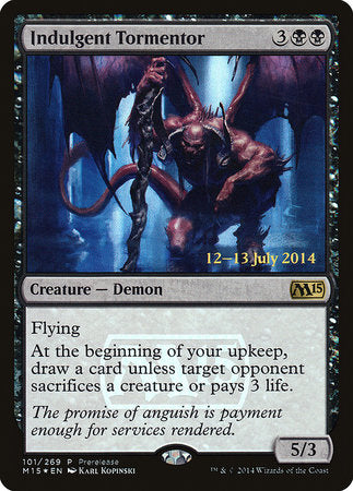 Indulgent Tormentor [Magic 2015 Promos] | GnG Games