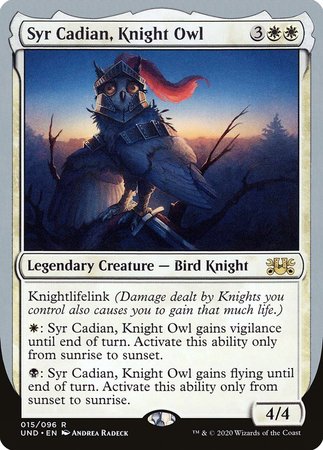 Syr Cadian, Knight Owl [Unsanctioned] | GnG Games
