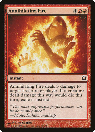 Annihilating Fire [Return to Ravnica] | GnG Games