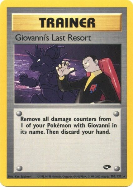 Giovanni's Last Resort (105/132) [Gym Challenge Unlimited] | GnG Games