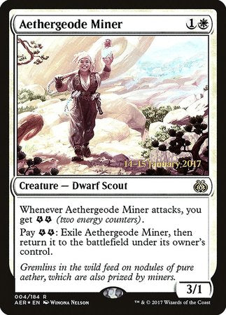 Aethergeode Miner [Aether Revolt Promos] | GnG Games