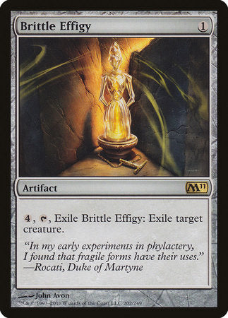 Brittle Effigy [Magic 2011] | GnG Games