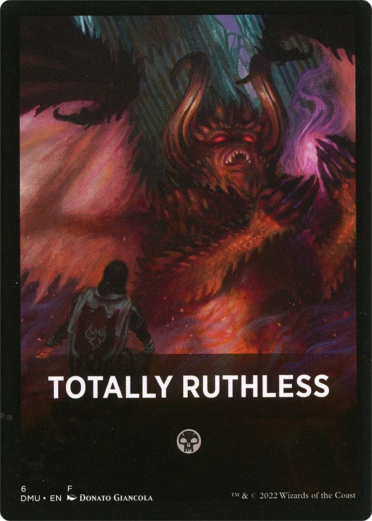 Totally Ruthless Theme Card [Dominaria United Tokens] | GnG Games