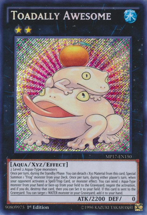 Toadally Awesome [MP17-EN150] Secret Rare | GnG Games