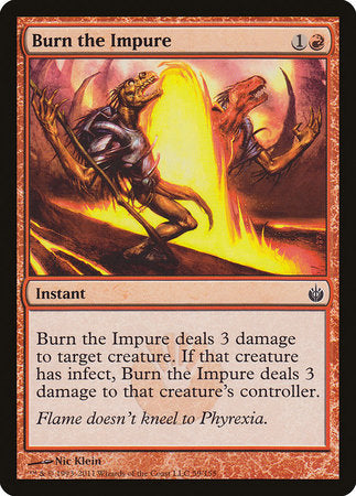 Burn the Impure [Mirrodin Besieged] | GnG Games