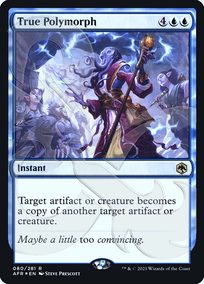 True Polymorph (Ampersand Promo) [Dungeons & Dragons: Adventures in the Forgotten Realms Promos] | GnG Games