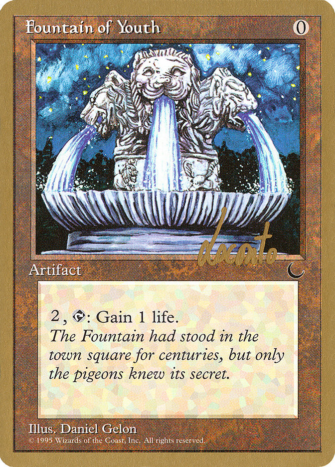 Fountain of Youth (Michael Loconto) [Pro Tour Collector Set] | GnG Games