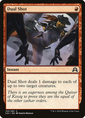 Dual Shot [Shadows over Innistrad] | GnG Games