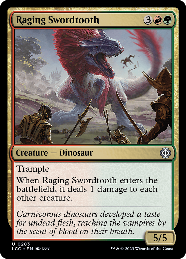 Raging Swordtooth [The Lost Caverns of Ixalan Commander] | GnG Games