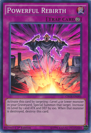 Powerful Rebirth [CROS-EN093] Super Rare | GnG Games