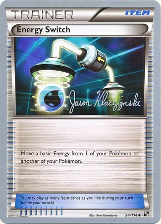 Energy Switch (94/114) (Darkrai Deck - Jason Klaczynski) [World Championships 2013] | GnG Games