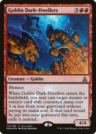 Goblin Dark-Dwellers [Oath of the Gatewatch Promos] | GnG Games