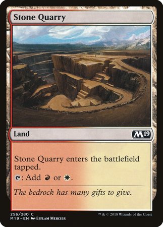 Stone Quarry [Core Set 2019] | GnG Games