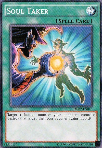 Soul Taker [DEM2-EN016] Common | GnG Games
