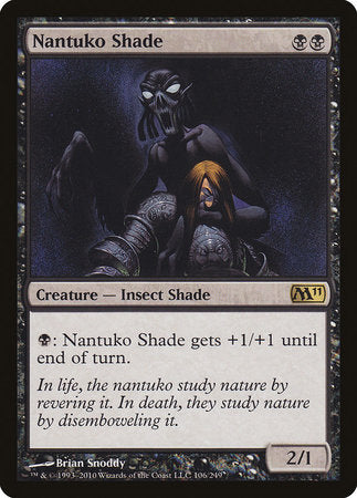 Nantuko Shade [Magic 2011] | GnG Games