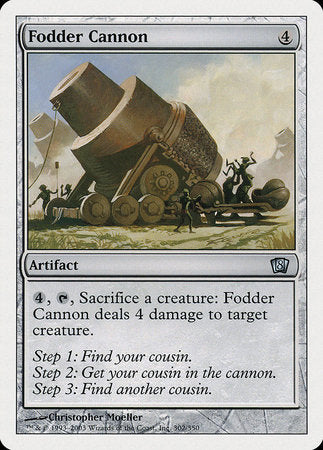 Fodder Cannon [Eighth Edition] | GnG Games