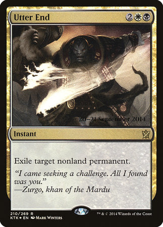 Utter End [Khans of Tarkir Promos] | GnG Games