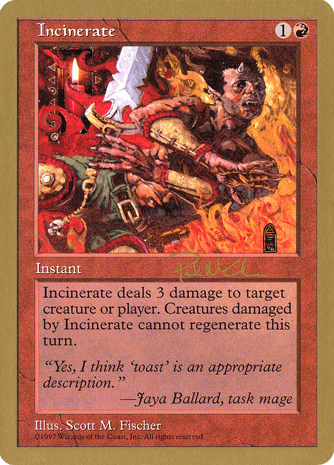 Incinerate (Paul McCabe) [World Championship Decks 1997] | GnG Games