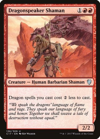 Dragonspeaker Shaman [Commander 2017] | GnG Games