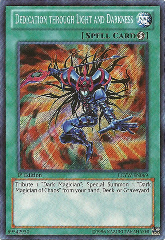 Dedication through Light and Darkness [LCYW-EN069] Secret Rare | GnG Games