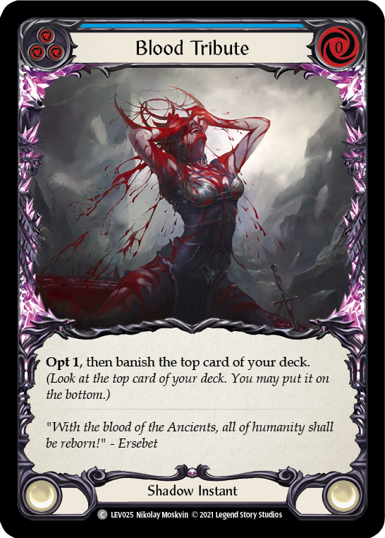 Blood Tribute (Blue) [LEV025] (Monarch Levia Blitz Deck) | GnG Games
