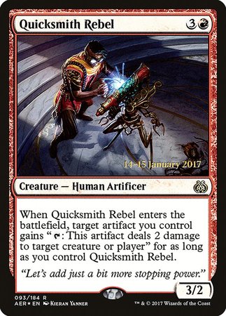 Quicksmith Rebel [Aether Revolt Promos] | GnG Games