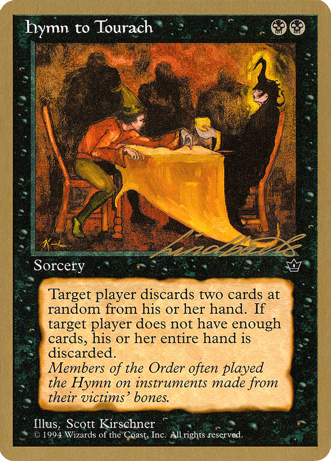 Hymn to Tourach (Table) (Leon Lindback) [Pro Tour Collector Set] | GnG Games