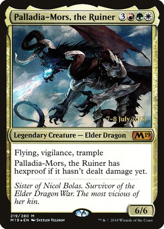 Palladia-Mors, the Ruiner [Core Set 2019 Promos] | GnG Games