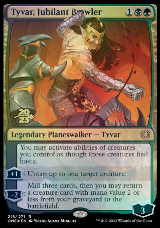 Tyvar, Jubilant Brawler [Phyrexia: All Will Be One Prerelease Promos] | GnG Games